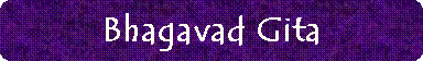 Bhagavad Gita
