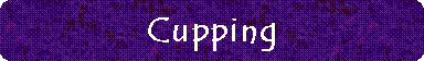 Cupping